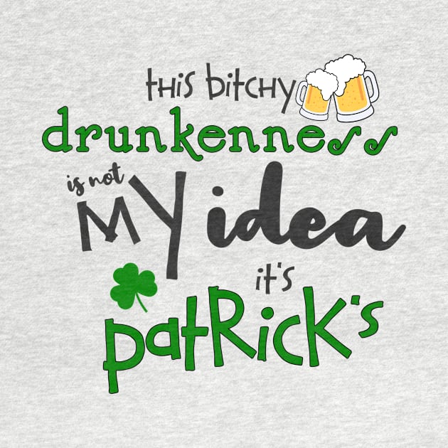 St Patrick's Day Irish Funny Alcohol Beer Drinking Party by TellingTales